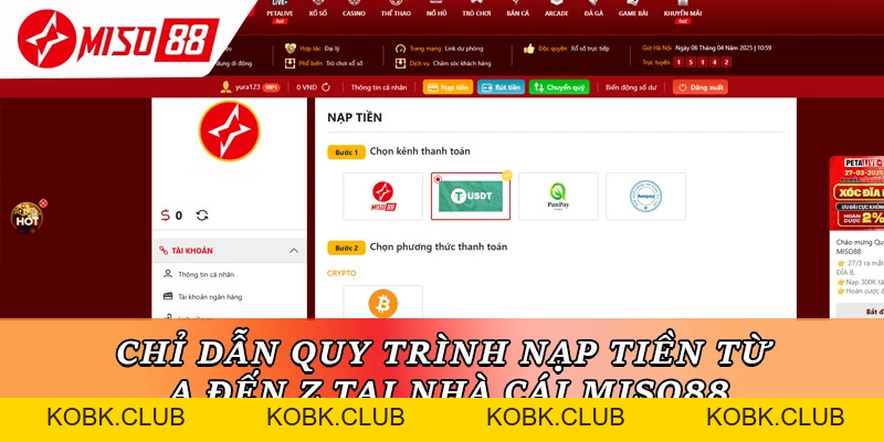 Nạp Tiền Miso88 – Cách Nạp An Toàn, Nhanh Gọn Cho Người Mới - kobk.club