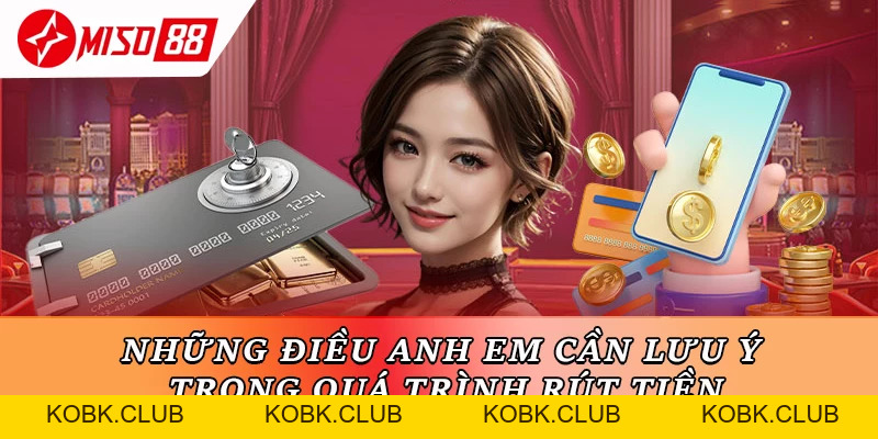 Rút Tiền Miso88 – Quy Trình Đơn Giản, Nhận Tiền Nhanh - kobk.club