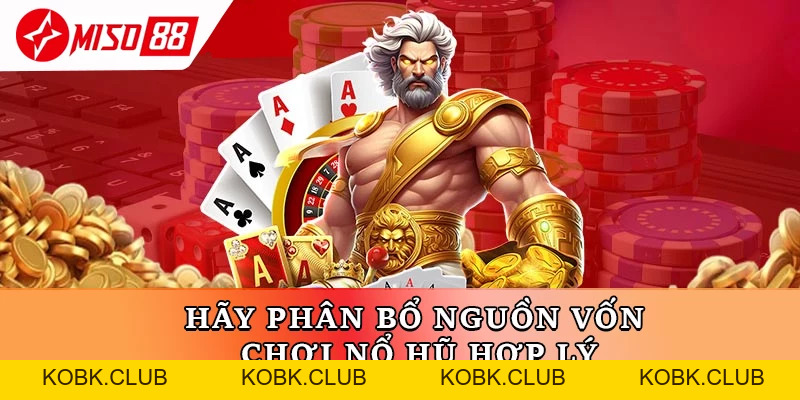 Nổ Hũ Miso88 - Quay Thưởng Cực Hay Trúng Tiền Tỷ Dễ Dàng - kobk.club