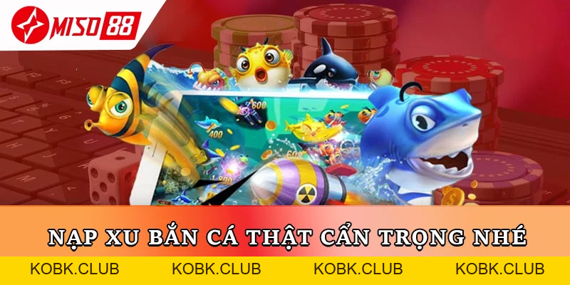 Bắn Cá Miso88 – Trải Nghiệm Giải Trí Chân Thực Và Bắt Mắt - kobk.club