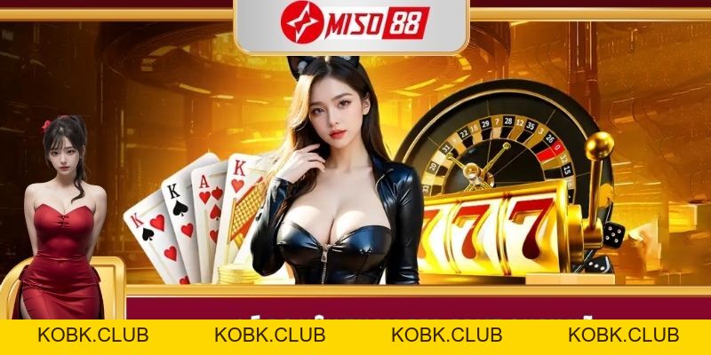 Nổ Hũ Sấm Truyền - Trải Nghiệm Cực Đỉnh Tại Nhà Cái Miso88 - kobk.club