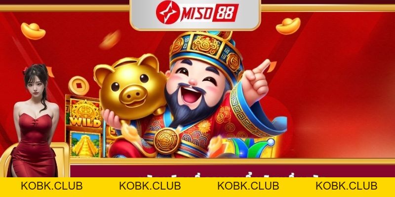 Nổ Hũ Thần Tài - Siêu Phẩm Slots Độc Đáo Chỉ Có Tại Miso88 - kobk.club